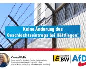 Carola Wolle: Keine Änderung des Geschlechtseintrags bei Häftlingen!